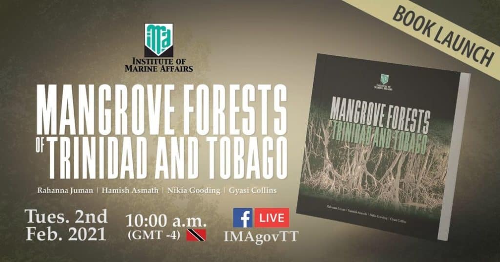 Mangrove Forests of Trinidad and Tobago launch flyer showing book cover